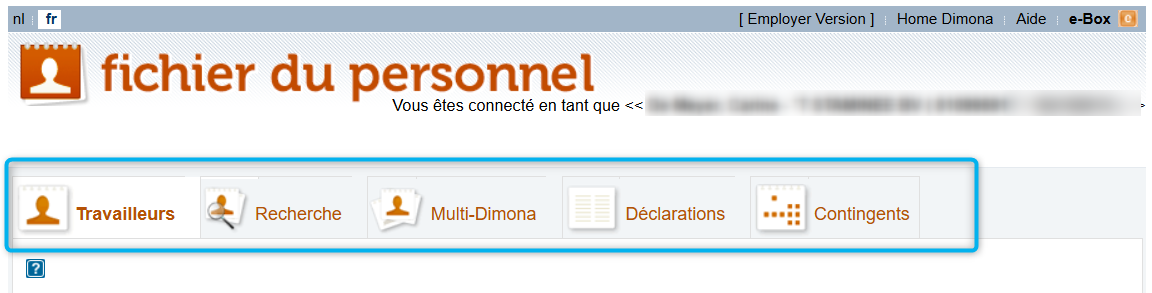Workforce Register (fichier du personnel) Screenshot called Workforce Register (fichier du personnel) focusing on the tabs giving access to: Workers (Travailleurs), Search (Recherche), Multi-dimona, Declarations (Déclarations), Quota (Contingents).