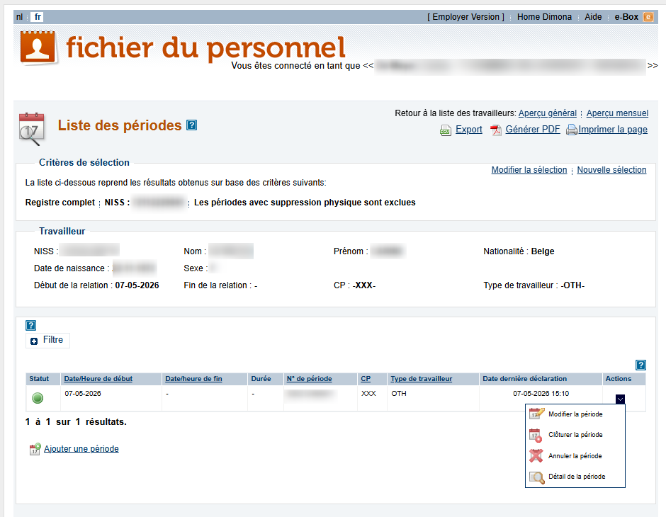 Workforce Register (Fichier du personnel) - Ending a period via the List op periods Screenshot showing all periods of work for an employee, and showing a pop-up highlighting the end of a working period.