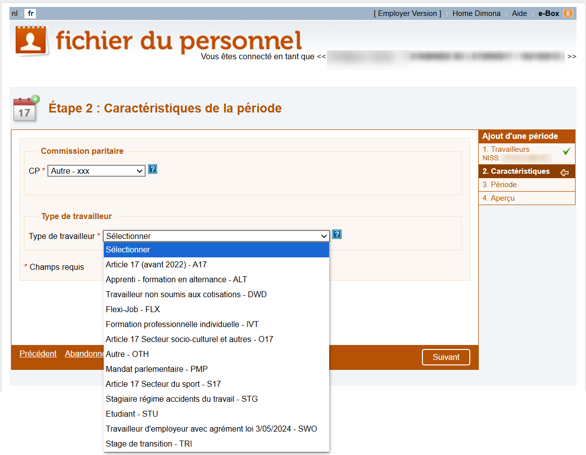 Dimona IN - Working period (type of worker) Screenshot of the screen of the Dimona IN declaration where the employer has to select the type of worker.
